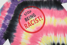 Load image into Gallery viewer, Gallery no racist tie dye shirt
