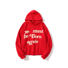 Load image into Gallery viewer, YE must be born again hoodie
