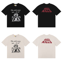 Load image into Gallery viewer, Gallery Only way out is in
