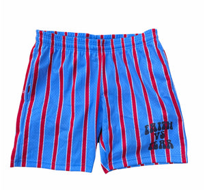 Faith vs fear pin stripe shorts